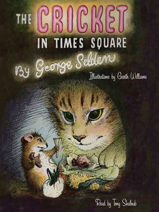 Title details for The Cricket in Times Square by George Selden - Wait list